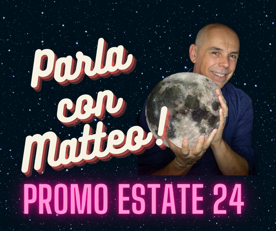 parla con Matteo - promo estate 24