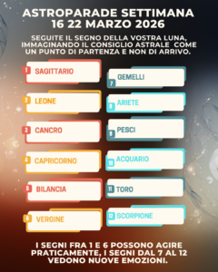 oroscopo settimana 16 22 marzo 26