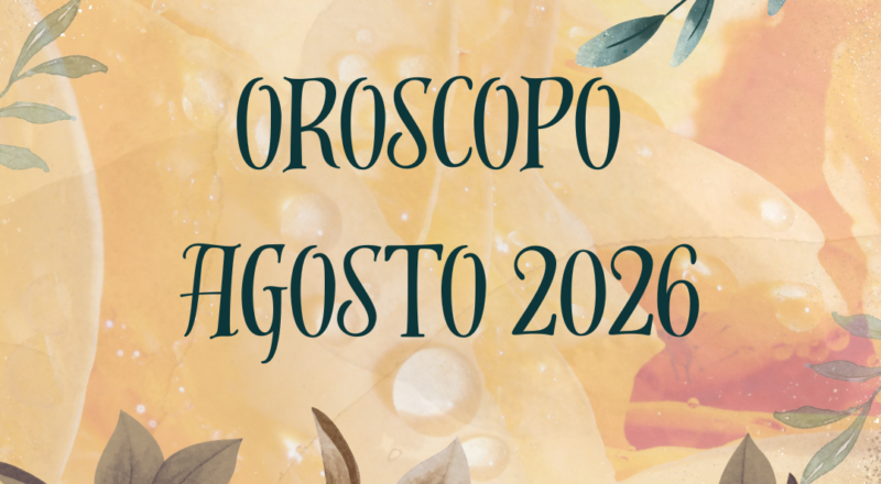 oroscopo agosto 2026